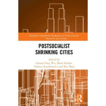 Postsocialist Shrinking Cities Hardcover Book