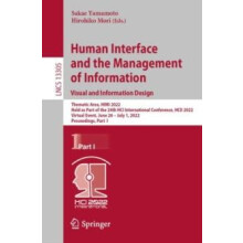 Human Interface and the Management of Information Visual and Informati
