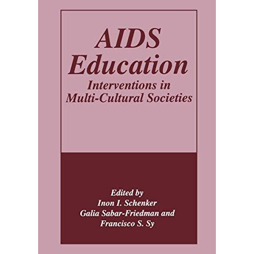 AIDS Education Interventions in MultiCultural Societies Paperback Book