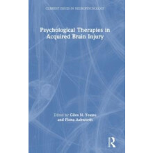 Psychological Therapies in Acquired Brain Injury Hardcover Book
