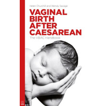 Vaginal Birth After Caesarean The VBAC handbook the VBAC handbook The