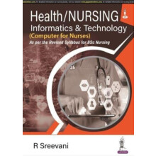 HealthNursing Informatics Technology by R Sreevani Paperback Book