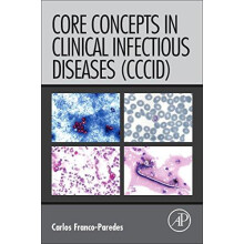 Core Concepts in Clinical Infectious Diseases CCCID by Carlos FrancoPa