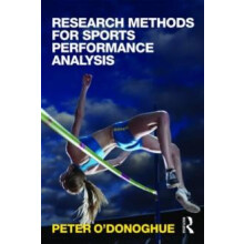 Research Methods for Sports Performance Analysis by Peter ODonoghue Pa