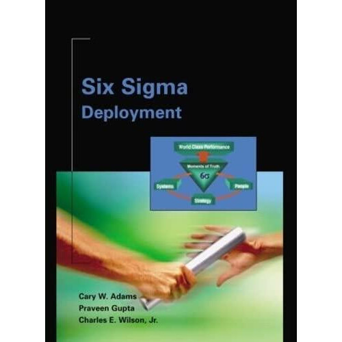 Six Sigma Deployment by Charlie Wilson Hardcover Book