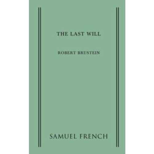 The Last Will by Robert Brustein Paperback Book