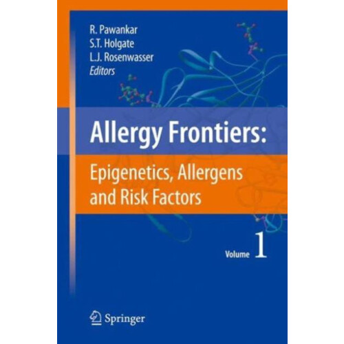 Allergy FrontiersEpigenetics Allergens and Risk Factors Paperback Book