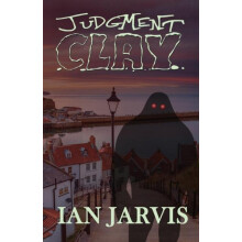 Judgment Clay by Ian Jarvis Paperback Book