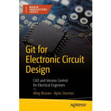 Git for Electronic Circuit Design CAD and Version Control for Electric