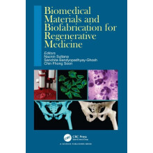 Biomedical Materials and Biofabrication for Regenerative Medicine Hard