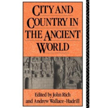 City and Country in the Ancient World Paperback Book