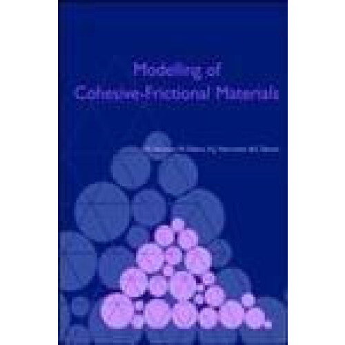Modelling of CohesiveFrictional Materials Proceedings of Second Intern