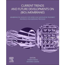 Current Trends and Future Developments on Bio Membranes by Angel Basil
