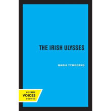 Irish Ulysses by Maria Tymoczko Paperback Book