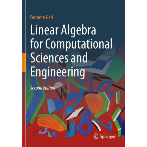 Linear Algebra for Computational Sciences and Engineering by Ferrante