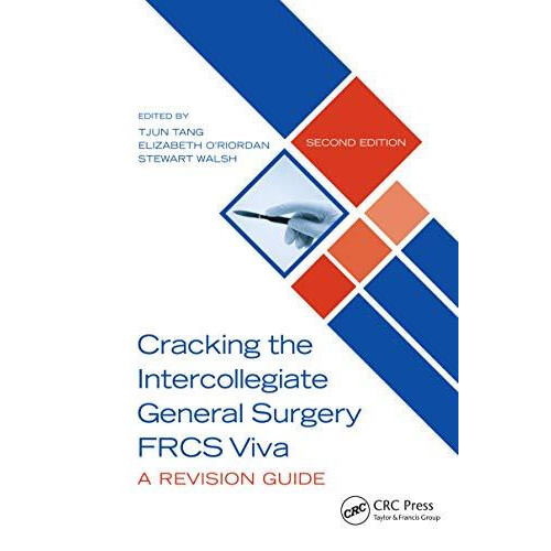 Cracking the Intercollegiate General Surgery FRCS Viva 2e A Revision G