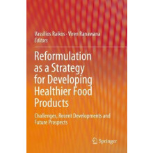 Reformulation as a Strategy for Developing Healthier Food Products Cha