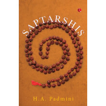 SAPTARSHIS by H. A. PADMINI Paperback Book