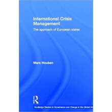 International Crisis Management by Houben Marc Centre for European Pol