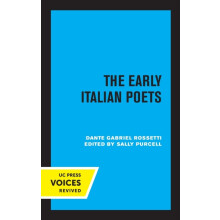 Early Italian Poets by Dante Gabriel Rossetti Paperback Book