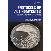 Protocols of Actinomycetes Microbiology to Gene editing Hardcover Book