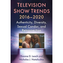 Television Show Trends 20162020 Authenticity Diversity Sexual Candor a