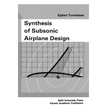 Synthesis of Subsonic Airplane Design An introduction to the prelimina