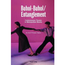 BuholBuhol Entanglement Contemporary Theatre in Metropolitan Manila by