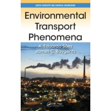 Environmental Transport Phenomena by A. Eduardo Sez Hardcover Book
