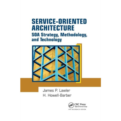 ServiceOriented Architecture SOA Strategy Methodology and Technology b