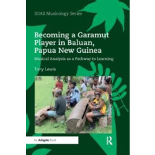 Becoming a Garamut Player in Baluan Papua New Guinea Musical Analysis