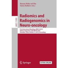 Radiomics and Radiogenomics in Neurooncology First International Works