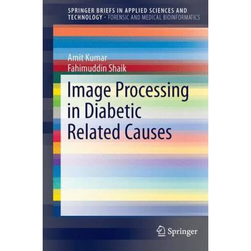 Image Processing in Diabetic Related Causes by Amit Kumar Paperback Bo