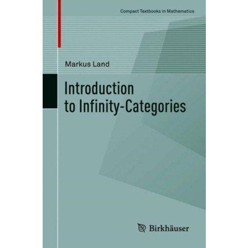 Introduction to InfinityCategories by Markus Land Paperback Book