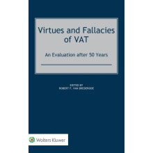 Virtues and Fallacies of VAT An Evaluation after 50 Years Hardcover Bo
