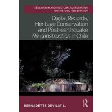 Digital Records Heritage Conservation and Postearthquake Reconstructio