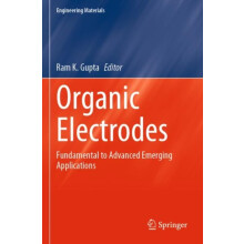 Organic Electrodes Fundamental to Advanced Emerging Applications Paper
