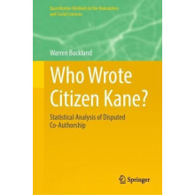 Who Wrote Citizen Kane Statistical Analysis of Disputed CoAuthorship b