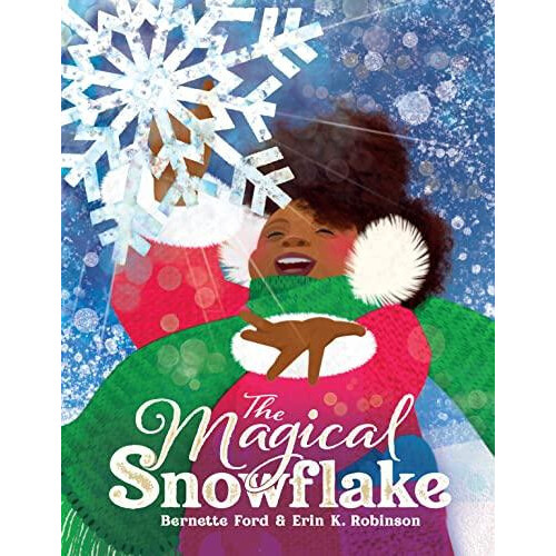 Magical Snowflake by Bernette Ford Hardcover Book