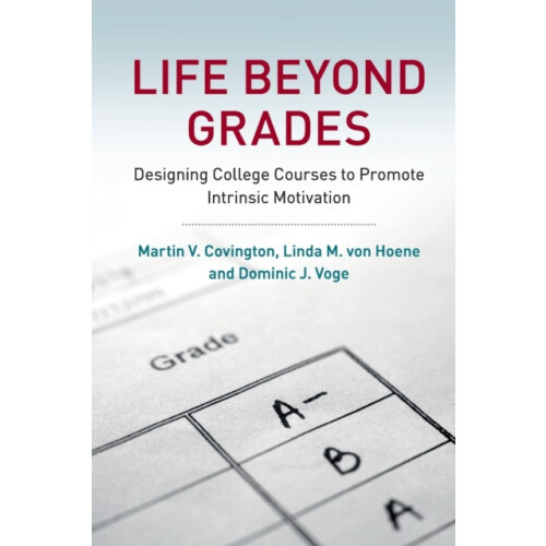 Life beyond Grades by Martin V. Covington Paperback Book
