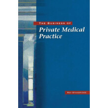 The Business of Private Medical Practice by Ray Stanbridge Paperback B