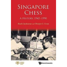 SINGAPORE CHESS A HISTORY 19451990 by JAYAKUMAR SHASHI Paperback Book
