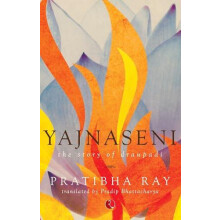 YajnaseniThe Story Of Draupadi by PRADIP BHATTACHARYA Paperback Book
