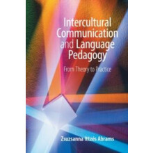 Intercultural Communication and Language Pedagogy by Zsuzsanna Ittzs A