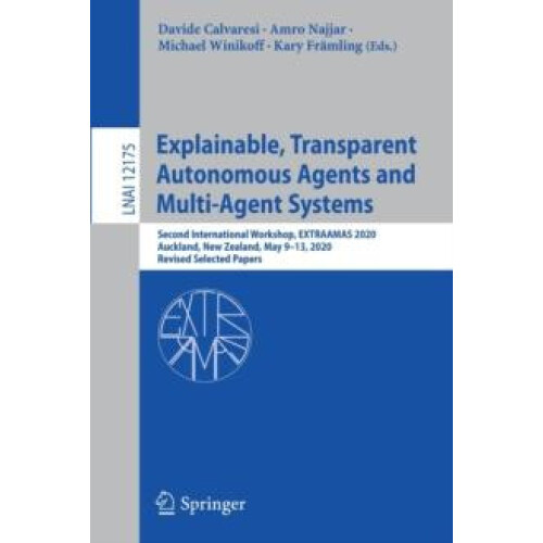 Explainable Transparent Autonomous Agents and MultiAgent Systems Secon