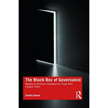 The Black Box of Governance Boards of Directors Revealed by Those Who