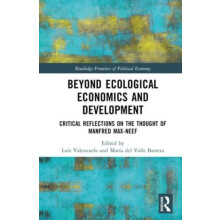 Beyond Ecological Economics and Development Critical Reflections on th