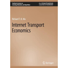 Internet Transport Economics by Richard T. B. Ma Paperback Book