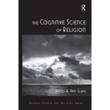 The Cognitive Science of Religion by James A. Van Slyke Hardcover Book