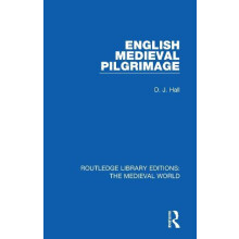 English Mediaeval Pilgrimage by D. J. Hall Paperback Book